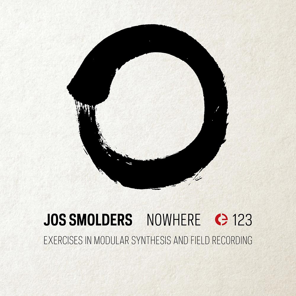 Nowhere: Exercises in Modular Synthesis and Field Recording cover