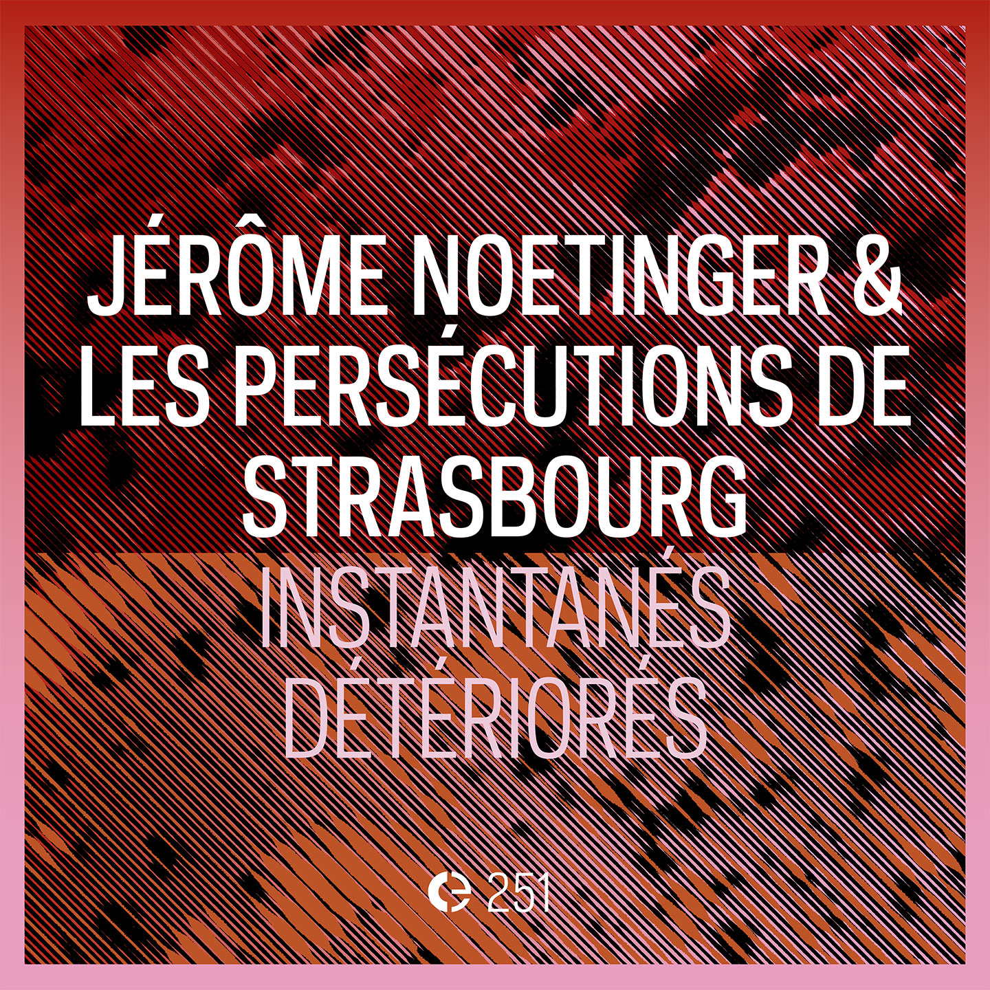 Instantanés Détériorés cover